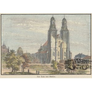GNIEZNO. Katedra; anonim, ok. 1880; drzew. szt. kolor., st. bdb.; wym.: 110x74 mm; Der Dom von Gn …