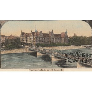 WROCŁAW. Gmach Rejencji (obecnie Muzeum Narodowe) i Most Lessinga (nieistniejący); anonim, 1893; …