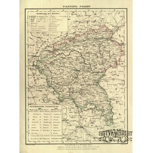 POZNAŃ. Mapa Prowincji Poznańskiej z zaznaczonym podziałem na rejencję poznańską i bydgoską; rys. …