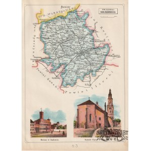 RADOM. Mapa powiatu; w dole 2 widoki: Ratusz w Radomiu; Kościół Farny w Radomiu; lit. B.A. Bukaty …