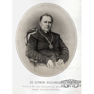 SZYMON KOZŁOWSKI, ks. (1819-1899), biskup łucki i żytomierski (1883-1891), arcybiskup mohylewski, …