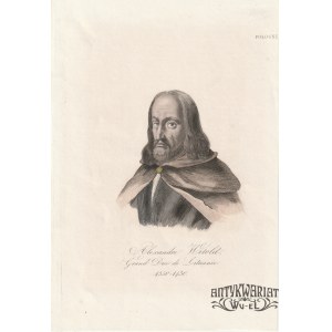 WITOLD KIEJSTUTOWICZ (1354/1355-1430). Portret wielkiego księcia litewskiego, brata stryjecznego …