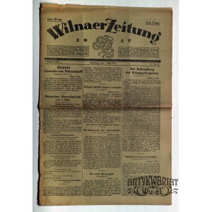 WILNO. Wilnaer Zeitung, nr 61, 3 marca 1917, druk i wyd. Wilnaer Zeitung. Dwustronicowy dodatek …