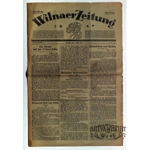WILNO. Wilnaer Zeitung, nr 63, 5 marca 1917, druk i wyd. Wilnaer Zeitung. Na ostatniej stronie …