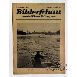 WILNO, WILLIA. Bilderschau der Wilnaer Zeitung, nr 2, 7 stycznia 1918, druk i wyd. Wilnaer Zei …