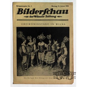 WILNO. Bilderschau der Wilnaer Zeitung, nr 3, 14 stycznia 1918, druk i wyd. Wilnaer Zeitung. …