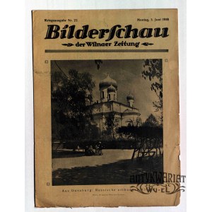 WILNO. Bilderschau der Wilnaer Zeitung, nr 23, 3 czerwca 1918, druk i wyd. Wilnaer Zeitung. W …