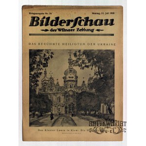 WILNO, KIJÓW. Bilderschau der Wilnaer Zeitung, nr 30, 22 lipca 1918, druk i wyd. Wilnaer Zeitu …