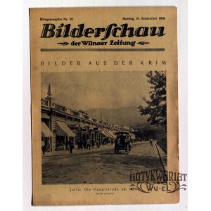 WILNO. Bilderschau der Wilnaer Zeitung, nr 38, 16 września 1918, druk i wyd. Wilnaer Zeitung. …