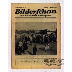 WILNO. Bilderschau der Wilnaer Zeitung, nr 41, 7 października 1918, druk i wyd. Wilnaer Zeitung …