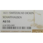 Szwajcaria, Schaffhausen, Dicken 1611 - NGC AU55