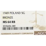 PRL, 5 groszy 1949 Brąz - NGC MS64 RB