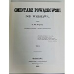 Wójcicki Kazimierz Władysław CMENTARZ POWĄZKOWSKI POD WARSZAWĄ Ryciny A. Matuszkiewicza Reprint