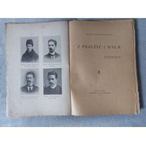 STUDNICKI WŁADYSŁAW - Z PRZEŻYĆ WALK