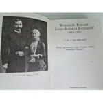 Kossak Wojciech LISTY DO ŻONY I PRZYJACIÓŁ 1883 - 1942
