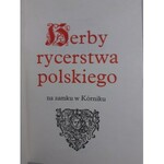 HERBY RYCERSTWA POLSKIEGO na Zamku w Kórniku