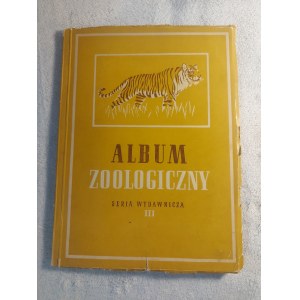 ALBUM ZOOLOGICZNY SERIA WYDAWNICZA III