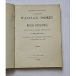 KRÓTKIE WZMIANKI O NIEŻYJĄCYCH MALARZACH POLSKICH NA WYSTAWIE RETROSPEKTYWNEJ ....Wyd.1898