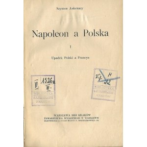 Askenazy Szymon NAPOLEON A POLSKA