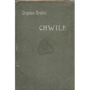 Brodzki Zbigniew CHWILE