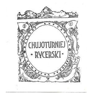 EROTYKA [Jagoszewski Mieczysław] CHUJOTURNIEJ RYCERSKI