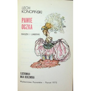 [BEREZOWSKA] Konopiński Lech PAWIE OCZKA Fraszki i limeryki il. BEREZOWSKA 1 Wydanie