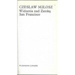 Miłosz Czesław WIDZENIA NAD ZATOKĄ SAN FRANCISCO, Wydanie 1