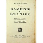 GÓRECKI Juliusz Kamienie na szaniec, Londyn 1945