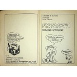 CHULZ Charles M. - FISTASZKI FIRST MEETING No.1 of the series ,, Literature in the World '' for children and young people