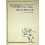 CHULZ Charles M. - FISTASZKI FIRST MEETING Nr.1 der Reihe , ''Literatur in der Welt '' für Kinder und Jugendliche