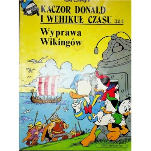 KACZOR DONALD I WEHIKUŁ CZASU Nr.1 WYPRAWA WIKINGÓW