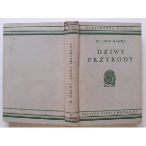 HAWKS Ellison - WILDLIFE OF THE PROBLEM with 38 drawings and 109 illustrations on 48 plates Bibljoteka Wiedzy Volume 15
