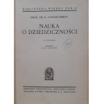 GOLDSCHMIDT R. - DIE WISSENSCHAFT DER TÄCHTER mit 50 Abbildungen Bibljoteka Wiedzy Vol. 38
