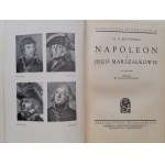 MACDONELL A.G.- NAPOLEON UND SEINE MARSHALS mit 28 Porträts Bibljoteka Wiedzy Band 43
