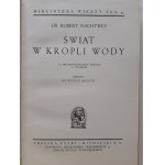 NACHTWEY Robert - WELT IN EINEM WASSERGRABEN mit 45 Mikrofotografien und 12 Zeichnungen Bibljoteka Wiedzy Band 45