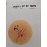 MOSTOWICZ A., GÓRNY A. - ZAGŁADA WIELKIEJ WYSPY 1. Auflage