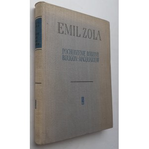 ZOLA Emil - THE ORIGIN OF THE REUGON-MACQUART FAMILY, DEDICATION OF THE TUMBLE