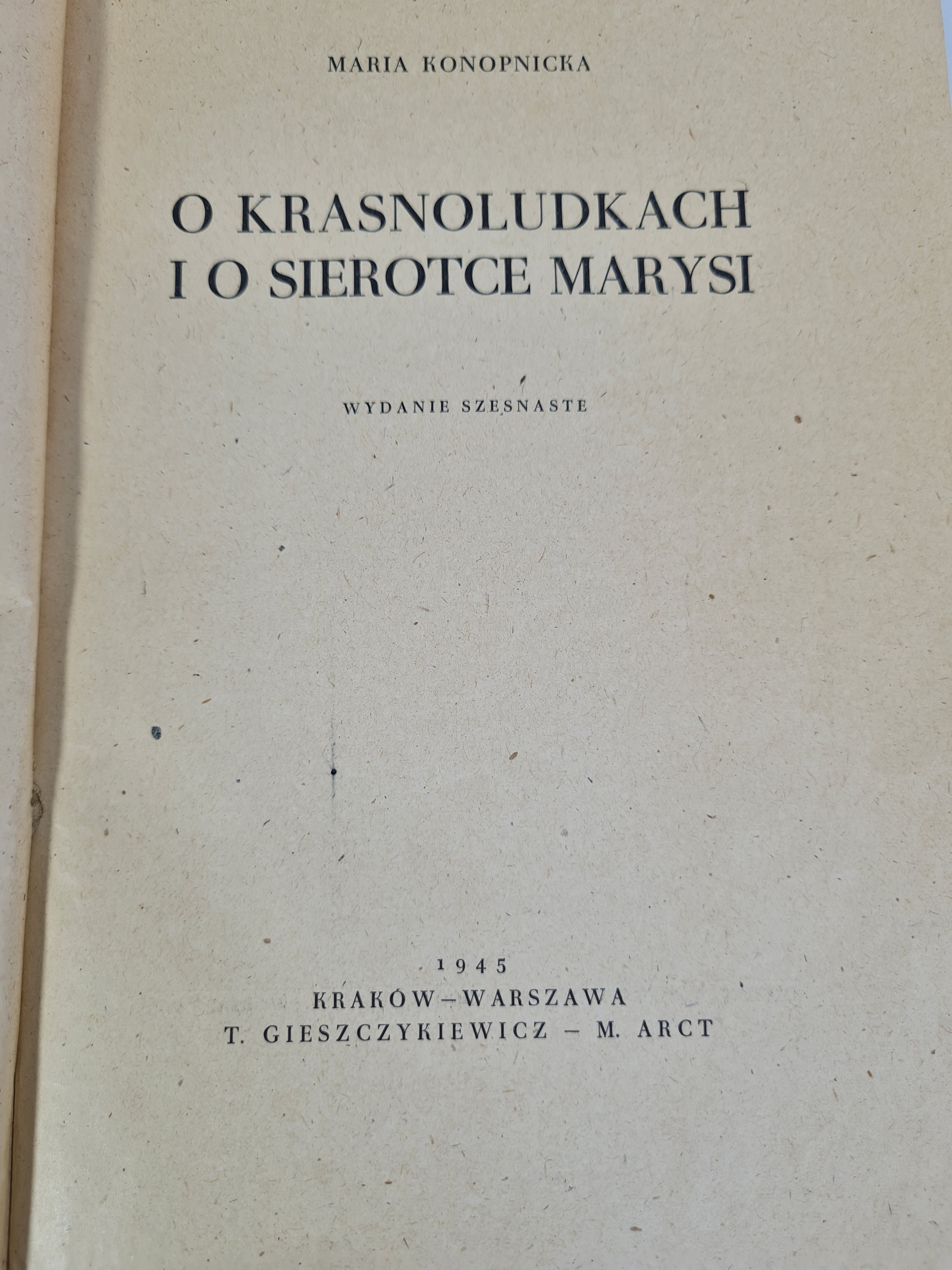 KONOPNICKA Maria - O KRASNOLUDKACH I O SIEROTCE MARYSI Ilustracje