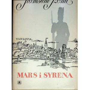 [VARSAVIANA] SZENIC Stanisław - MARS I SYRENA Wydanie 1