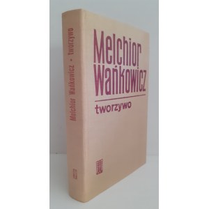 WAŃKOWICZ Melchior - TWORZYWO Wyd.1970