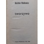 WAŃKOWICZ Melchior - TWORZYWO Wyd.1970