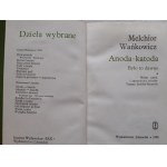 WAŃKOWICZ Melchior - ANODA-KATODA Volume I-II