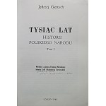 GIERTYCH Jędrzej - TYSIĄC LAT HISTORII POLSKIEGO NARODU Tom I-III Londyn 1986