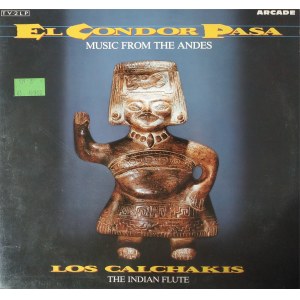 Los Calchakis, The Indian Flute, El Condor Pasa, Music from the Andes (2 winyle)