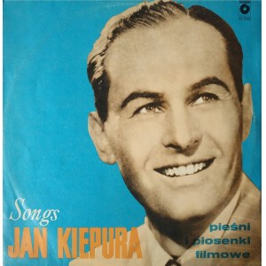 Jan Kiepura, Pieśni i piosenki filmowe