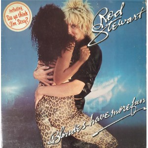 Rod Stewart, Blondes have more fun