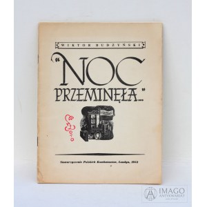 Wiktor Budzyński NOC PRZEMINĘŁA... Londyn 1952 pierwsze wydanie