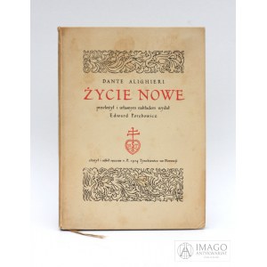 Dante Alighieri ŻYCIE NOWE 1934 oficyna TYSZKIEWICZA we Florencji