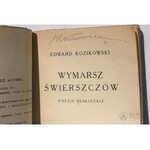 E. Kozikowski WYMARSZ ŚWIERSZCZÓW Poezje beskidzkie 1925 Autograf