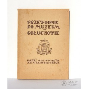 Pajzderski Nikodem PRZEWODNIK PO MUZEUM W GOŁUCHOWIE 1929